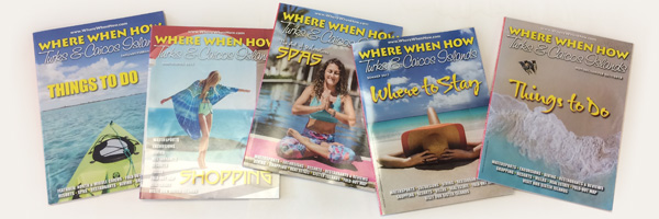 WIN A FREE SUBSCRIPTION TO Where When How - Turks & Caicos Islands magazine.